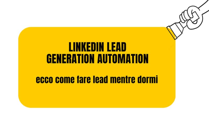 lead generation automation su linkedin