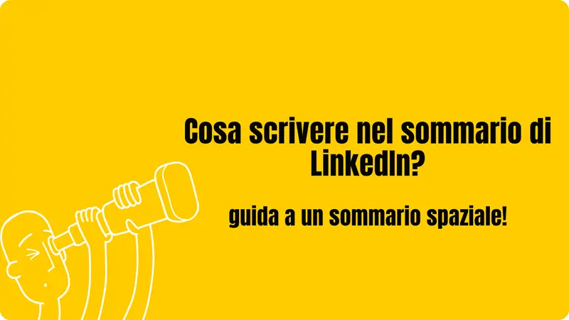 cosa scrivere nel sommario di linkedin