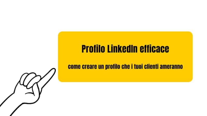 profilo linkedin efficace