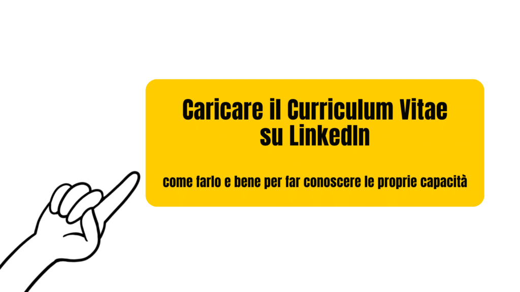 caricare curriculum vitae linkedin