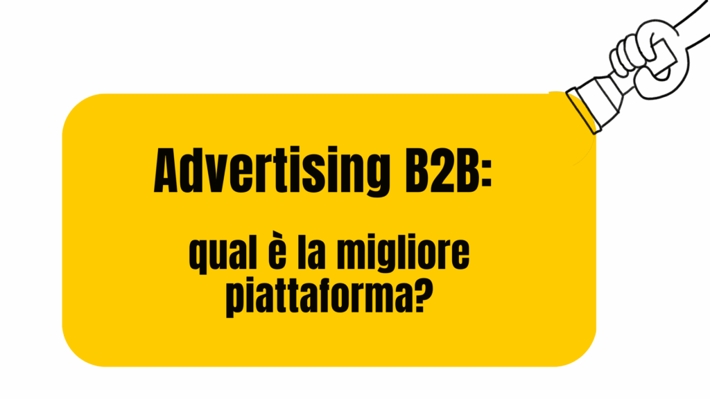 migliore piattaforma advertising b2b