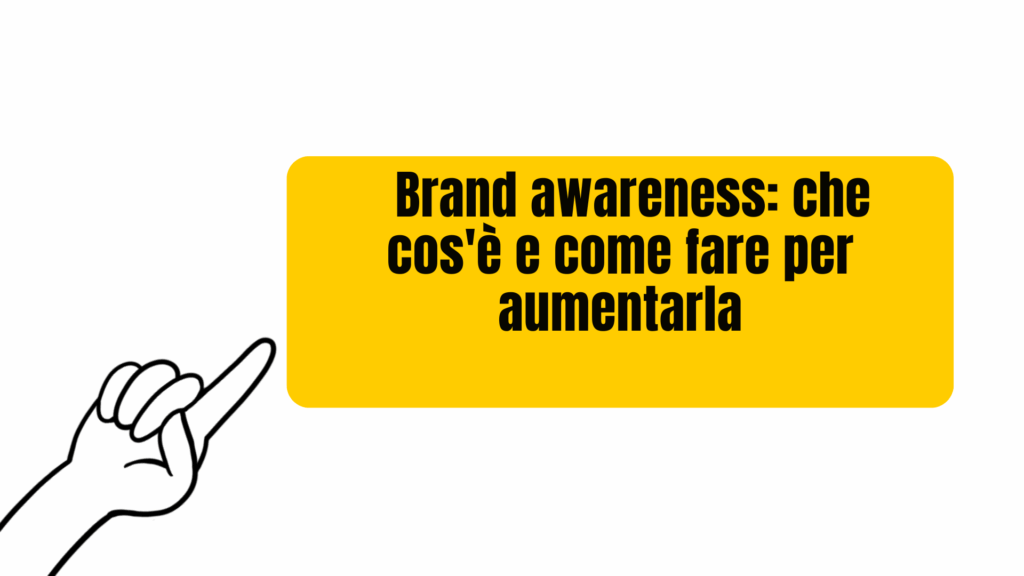 brand awareness
