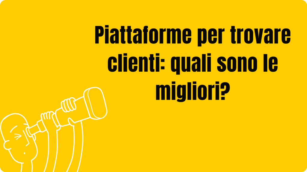 Migliori piattaforme per trovare clienti