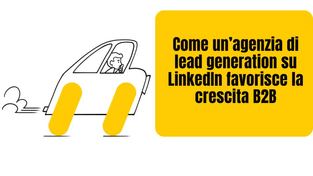 agenzia lead generation su linkedin benefici vantaggi