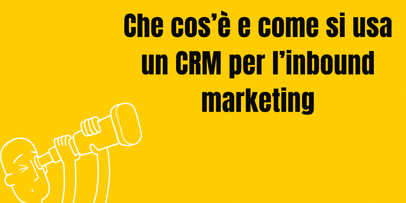CRM per inbound marketing