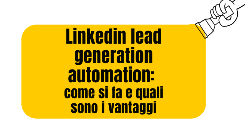 lead generation automation su linkedin