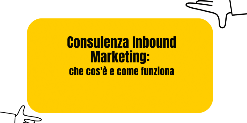 consulenza inbound marketing