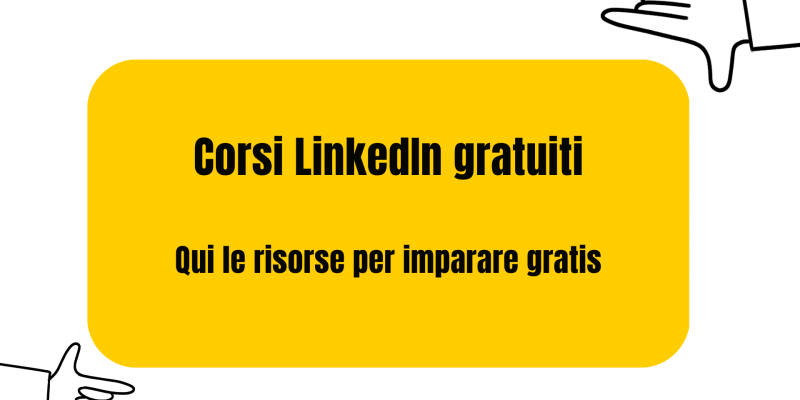 corso linkedin gratuiti