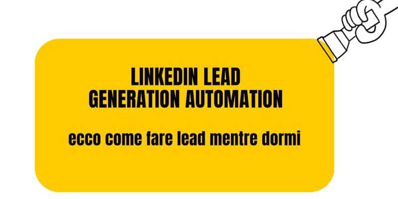 lead generation automation su linkedin