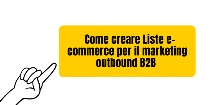 liste e-commerce per il marketing outbound B2B