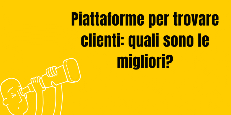Migliori piattaforme per trovare clienti