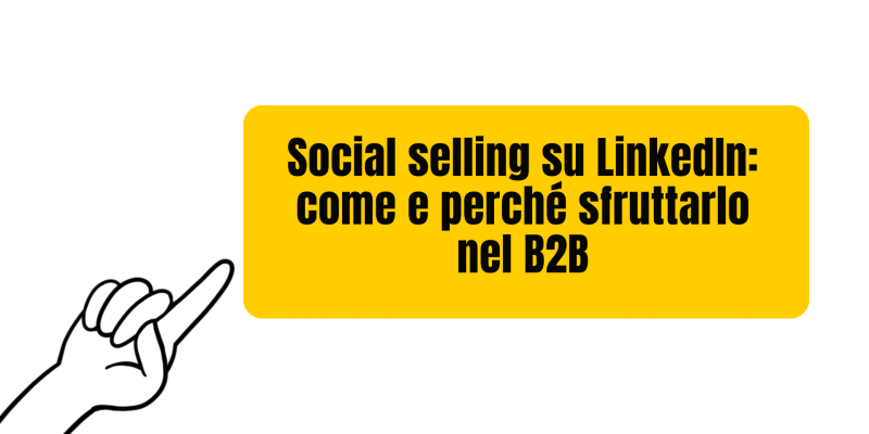 come fare social selling con linkdin